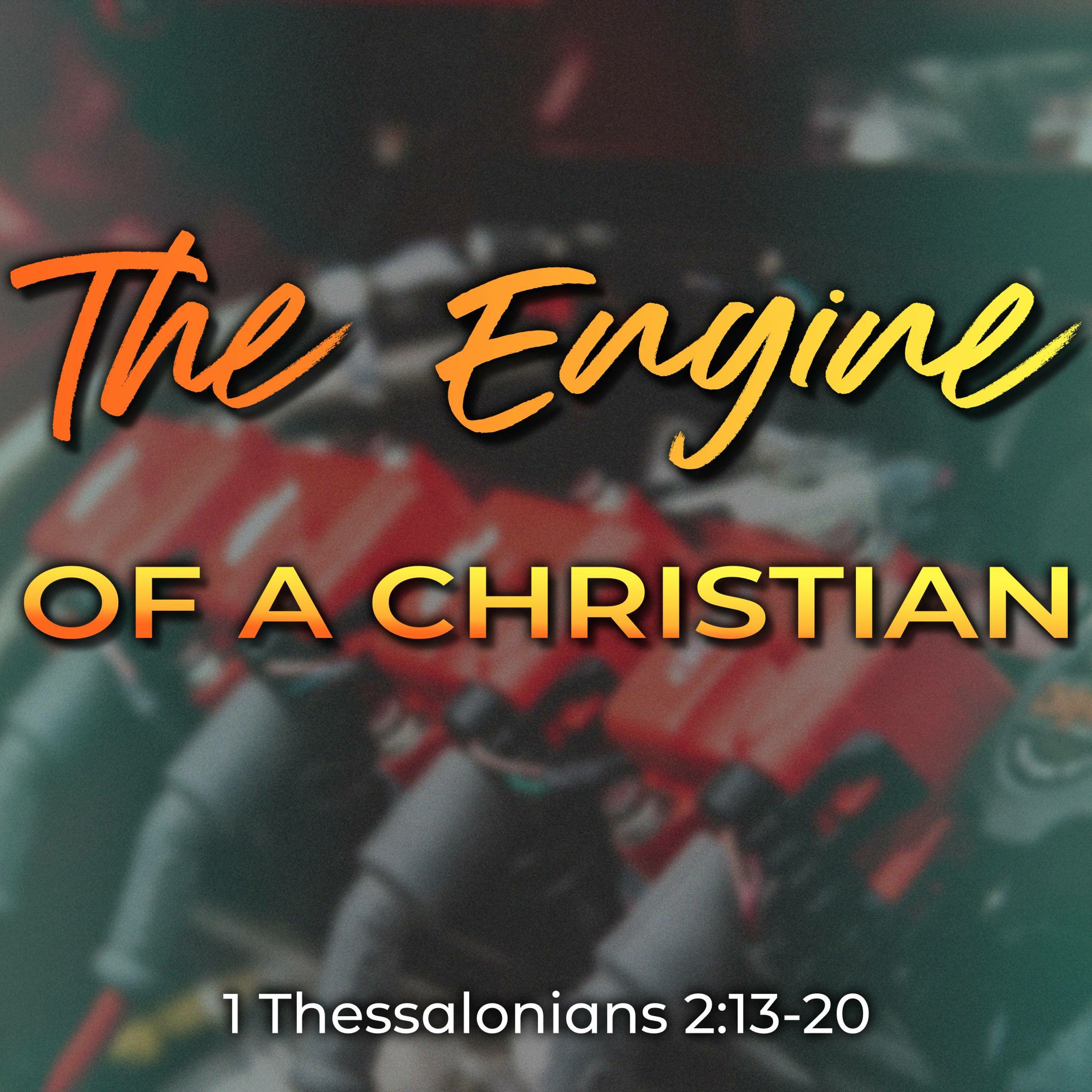 Dave Stücklschwaiger: The Engine of a Christian (1 Thessalonians 2:13-20) episode artwork