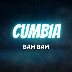 Cumbia Bam Bam