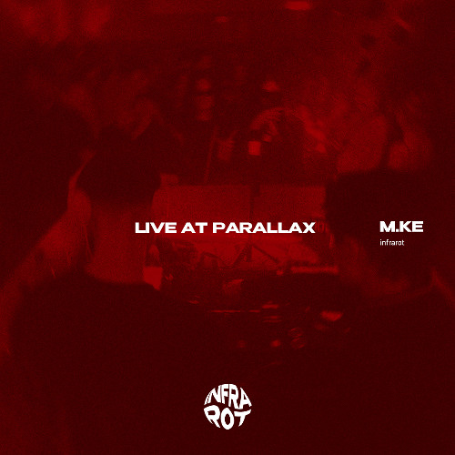 Live Set @Parallax - M.KE [trance set]