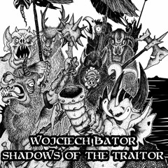 Shadows Of the Traitor