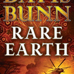 [Read] PDF 📌 Rare Earth (A Marc Royce Thriller Book #2) by  Davis Bunn [EPUB KINDLE