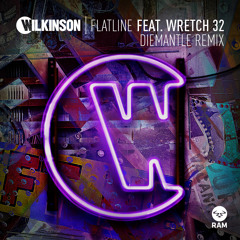 Wilkinson - Flatline (Diemantle Remix) [feat. Wretch 32]