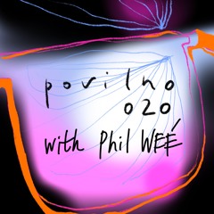 PODCAST 020 with Phil Weé