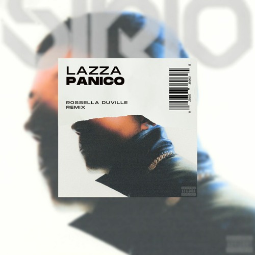 LAZZA - PANICO (ROSSELLA DUVILLE REMIX)