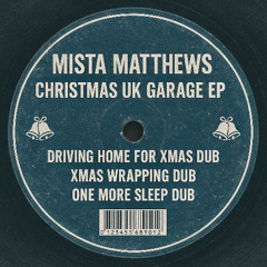 Mista Matthews - Xmas Wrapping Dub [Free Download]