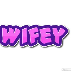 Wifey To (feat. Victor J Sefo & Josh Wawa)