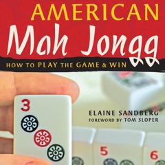 ✔Audiobook⚡️ A Beginner's Guide to American Mah Jongg: How to Play the Game & Win