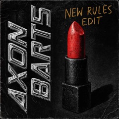 Dua Lipa - New Rules  (AXON × BARTS Remix)  (FREE DOWNLOAD)