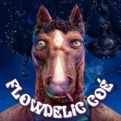 Flowdelic - Coé