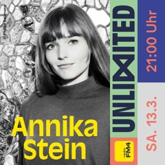 radioFM4 Unlimited - Annika Stein (Interview + Mix)
