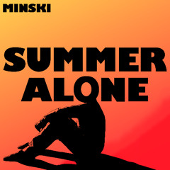 Summer Alone