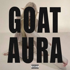 GOAT AURA