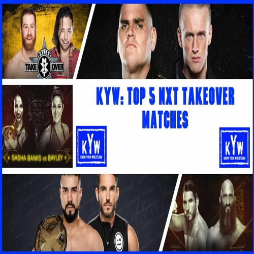 KYW: Top 5 TakeOver Matches