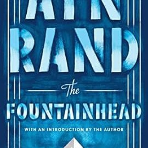 [Downl0ad] [PDF@] The Fountainhead *  Ayn Rand (Author),  [Full_PDF]