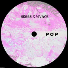 HERBS X Vivace - POP