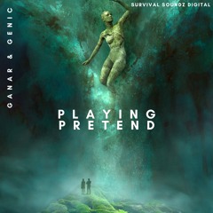 Ganar & Genic - Playing Pretend (Original Mix)