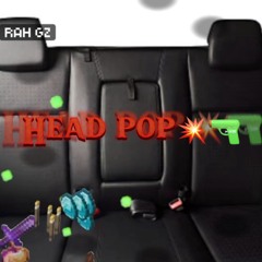 Head pop