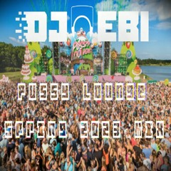 Ebi's Pussy Lounge Spring 2023 Mix