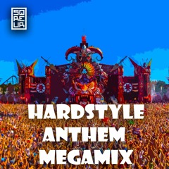 THE ULTIMATE HARDSTYLE ANTHEM MEGAMIX | MEGAMIX | SQREUR IN THE MIX