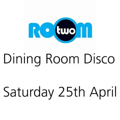 Dining Room Disco