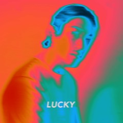 Lucky (feat. Freak Slug)
