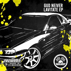 Gud Neiver - Lavitate (John Livre Remix)