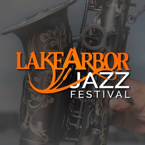 Listen to music albums featuring Lake Arbor Jazz Festival 2022 by