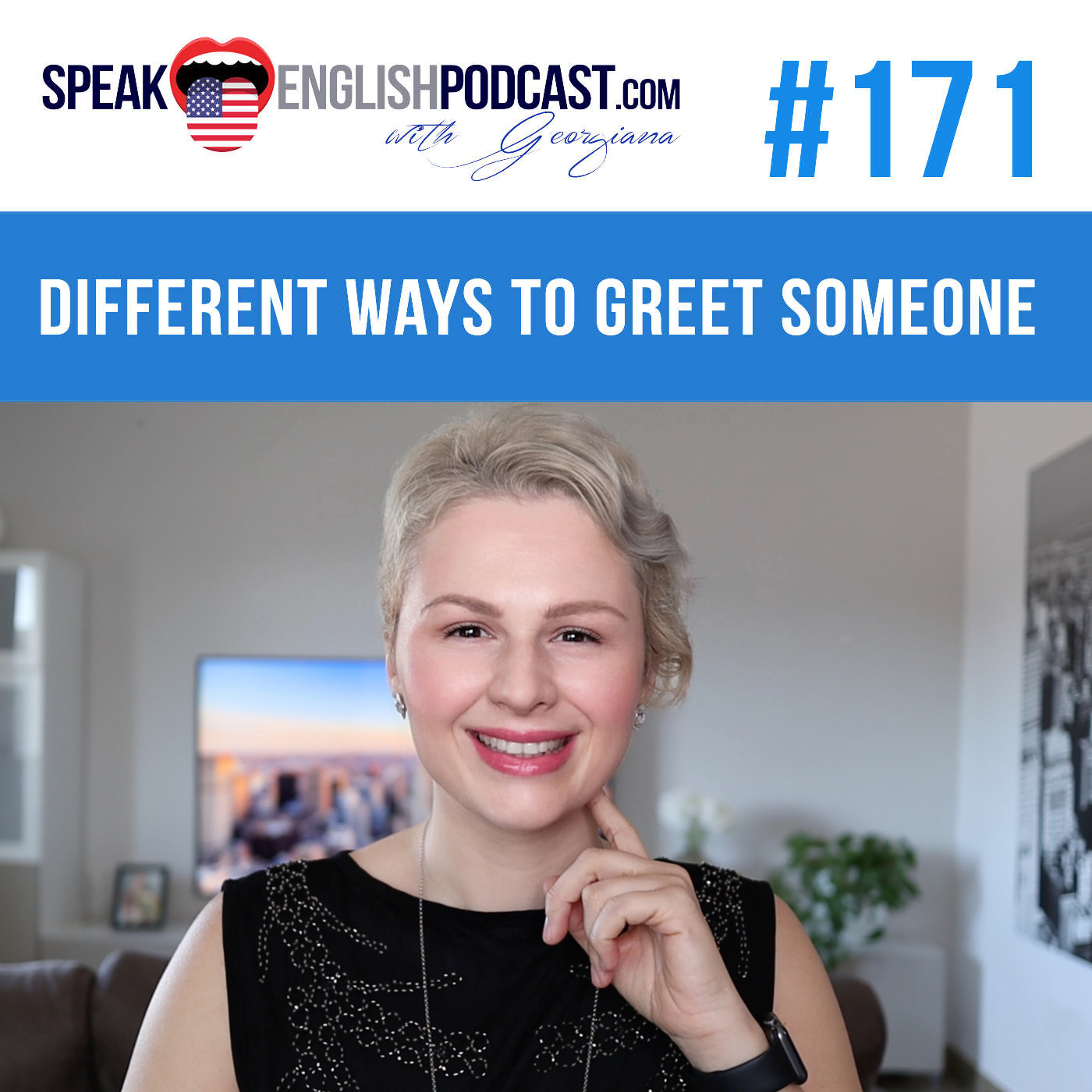 #171 Different Ways to Greet Someone in English episode artwork