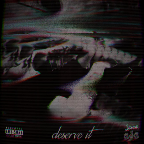 deserve it (prod. BSM Music)