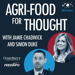 Welcome to Agri-Food for Thought Ep. 1