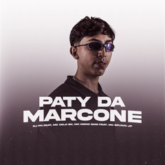Paty da Marcone (feat. MC Brunin JP)
