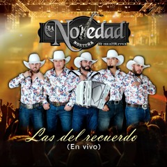 LAS DEL RECUERDO - LA NOVEDAD NORTENA - EN VAQUEROS 2021