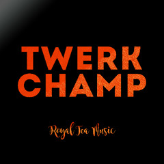 Twerk Champ