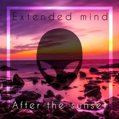 Extended Mind - After The Sunset (Original Mix)