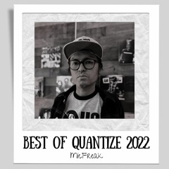 MicFreak Best of Quantize 2022