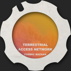 TL PREMIERE : Terrestrial Access Network - Morrocan Lamp [Analog Concept]