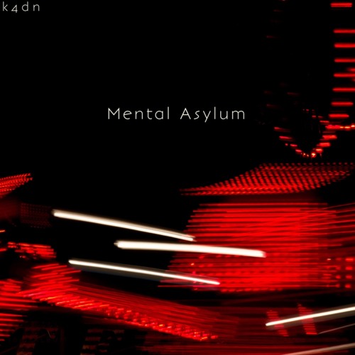 Mental Asylum