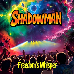 Freedom’s Whisper