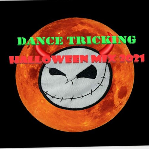 Halloween Mix 2021 By Dance TRicking
