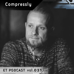 ET Podcast vol. 031 - Compressly