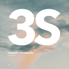 Domestic Technology - August Days (Original Mix)(Out 20 Aug 2021)