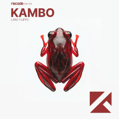 Lars Filippo - Kambo - Edit