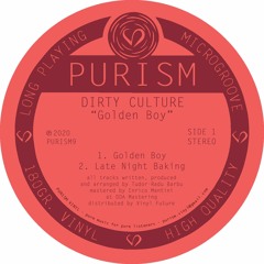 Dirty Culture - Golden Boy [PURISM9]