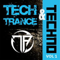 Tech-Trance & Techno Vol 1