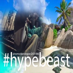 Hypebeast **MUSIC VIDEO IN DESCRIPTION**