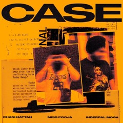 Case (feat. Inderpal Moga)