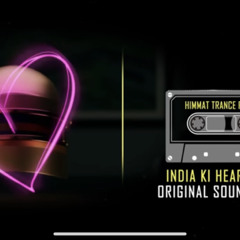 India Ki Heartbeat _ Himmat Remix - Copyright Free.mp3