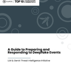 Podcast on OWAP Deepfake Guide Release