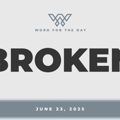 Broken