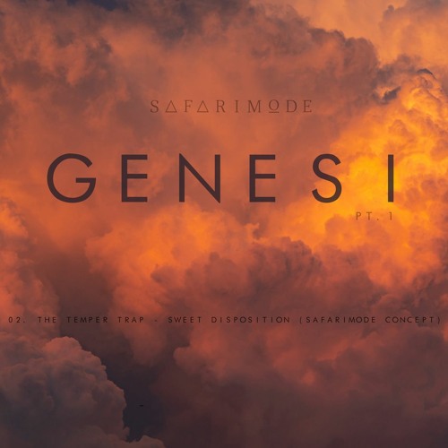 The Temper Trap - Sweet Disposition (Safarimode Concept)